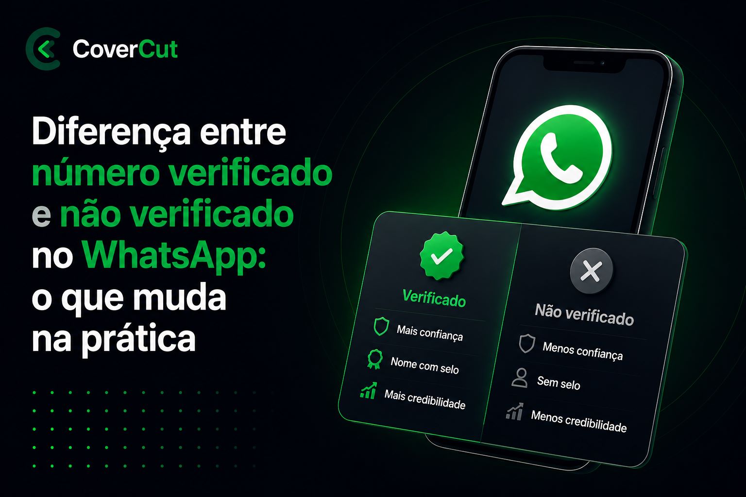 Diferença entre número verificado e não verificado no WhatsApp: o que muda na prática